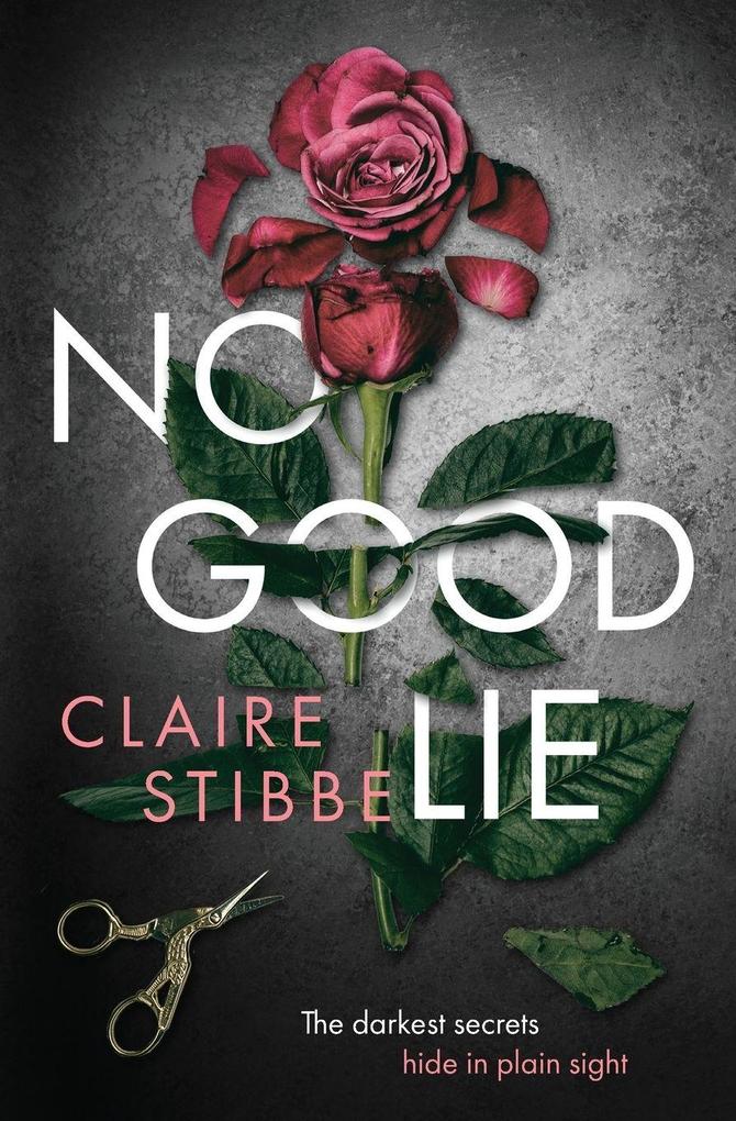 No Good Lie