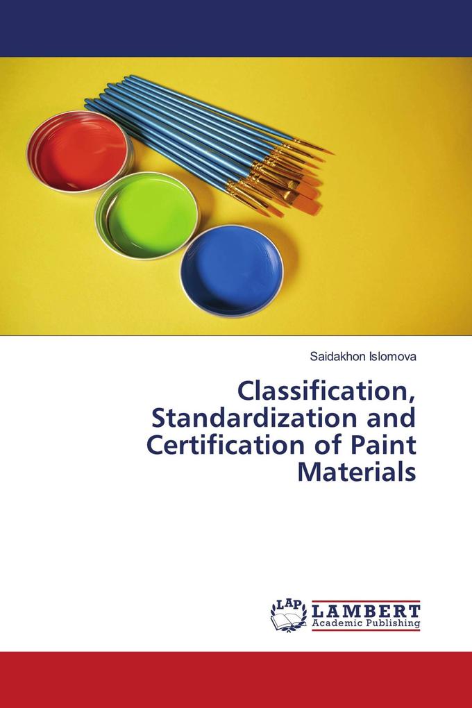 Classification Standardization and Certification of Paint Materials