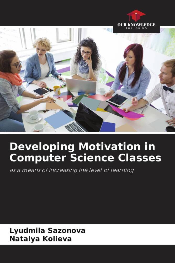 Developing Motivation in Computer Science Classes