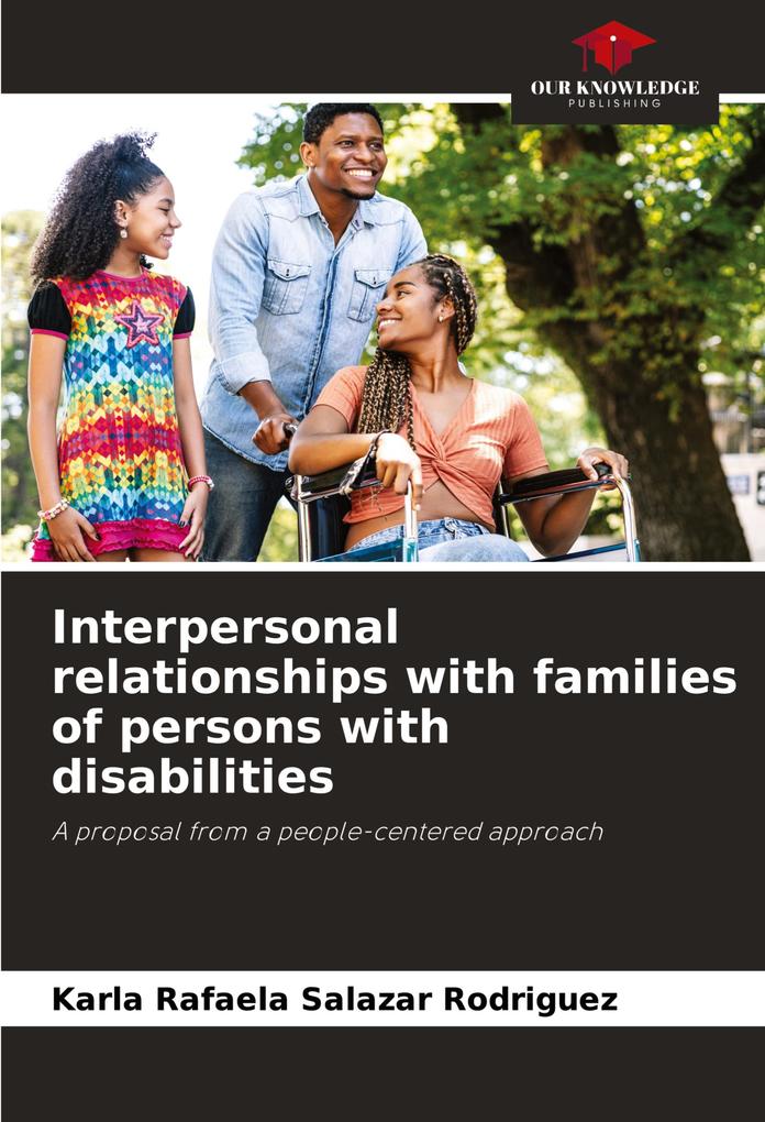 Interpersonal relationships with families of persons with disabilities