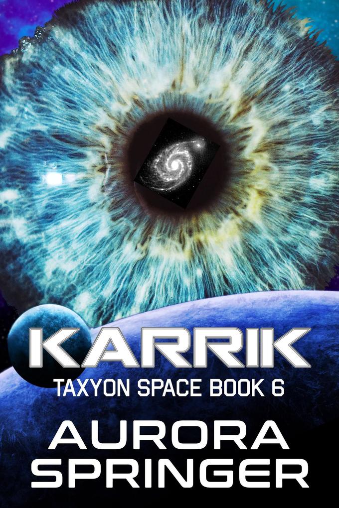 Karrik (Taxyon Space #6)