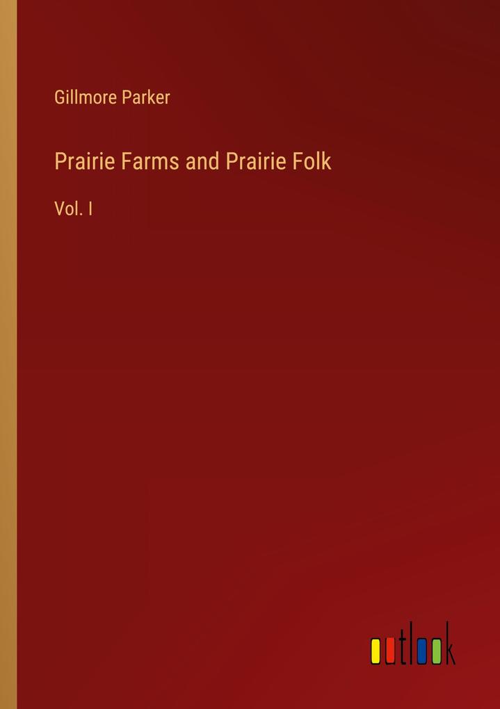 Prairie Farms and Prairie Folk