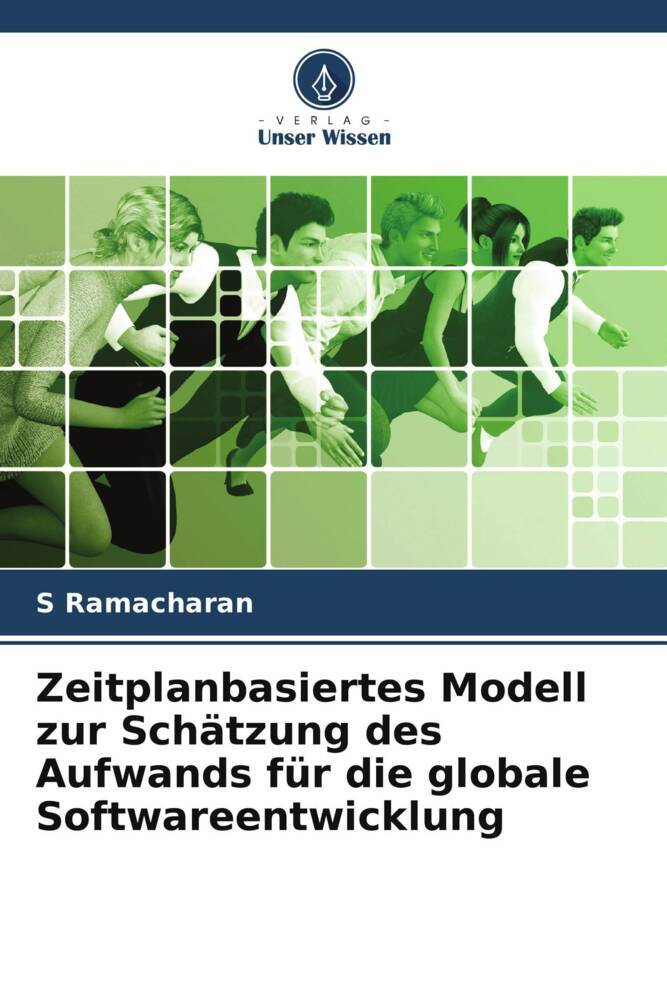 Zeitplanbasiertes Modell zur Schätzung des Aufwands für die globale Softwareentwicklung