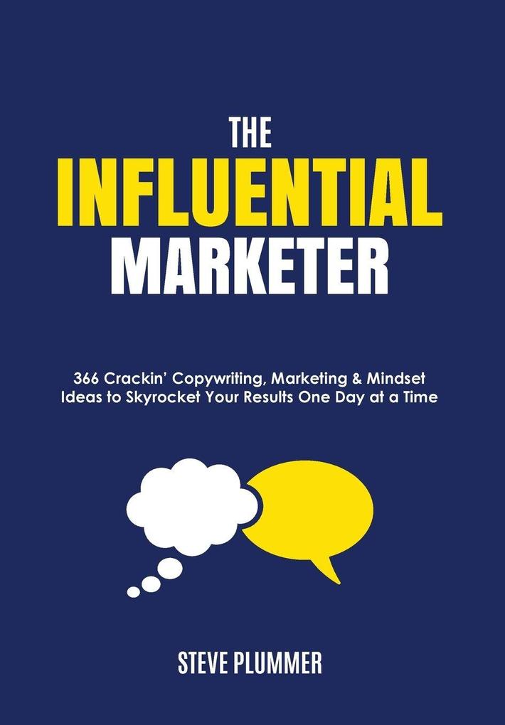 The Influential Marketer