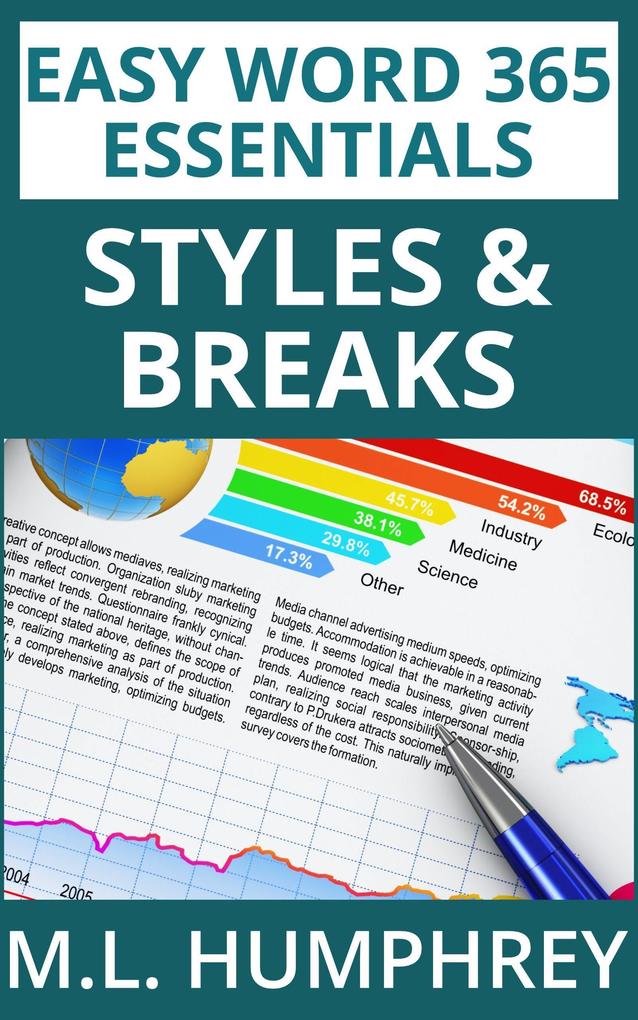Word 365 Styles and Breaks (Easy Word 365 Essentials #5)