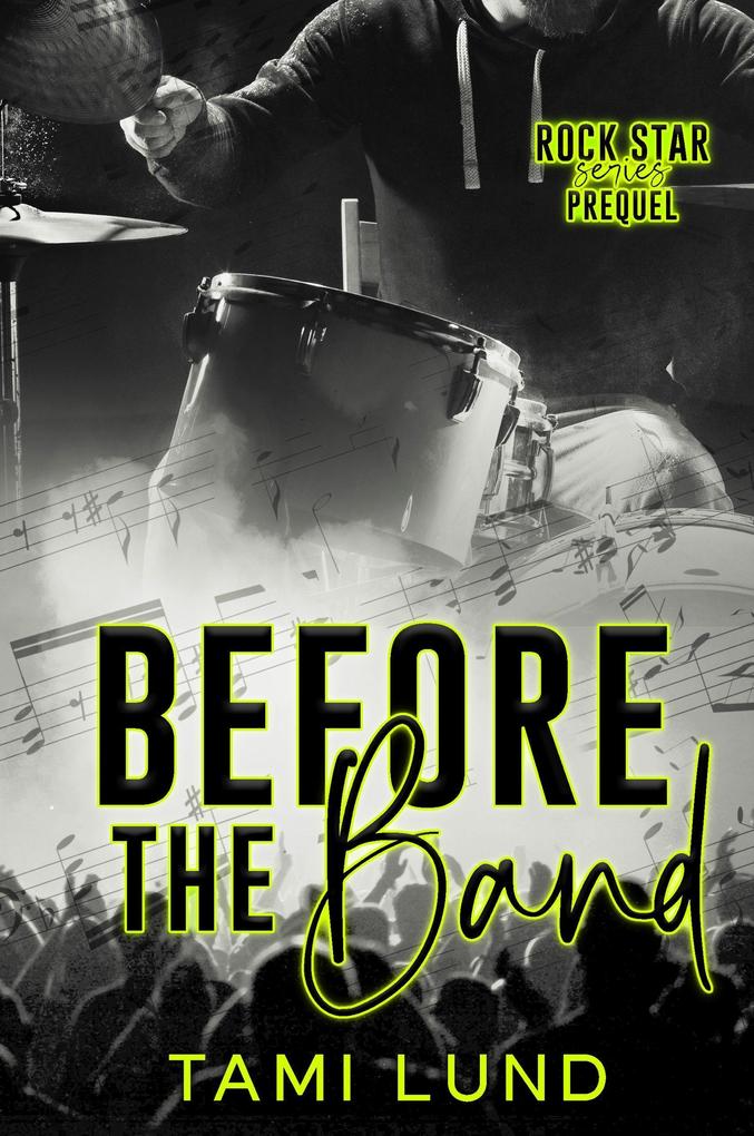 Before the Band (Rock Star #0.5)
