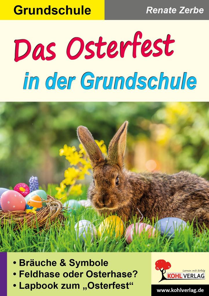 Das Osterfest in der Grundschule - Renate Zerbe