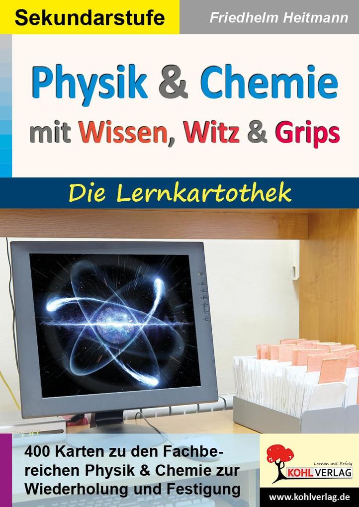 Physik und Chemie mit Wissen Witz & Grips