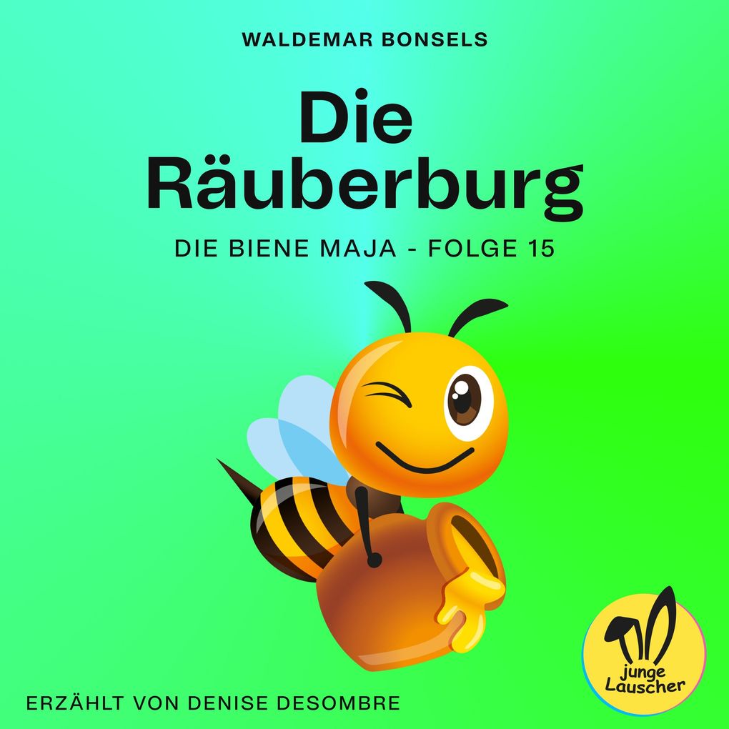 Die Räuberburg (Die Biene Maja Folge 15)
