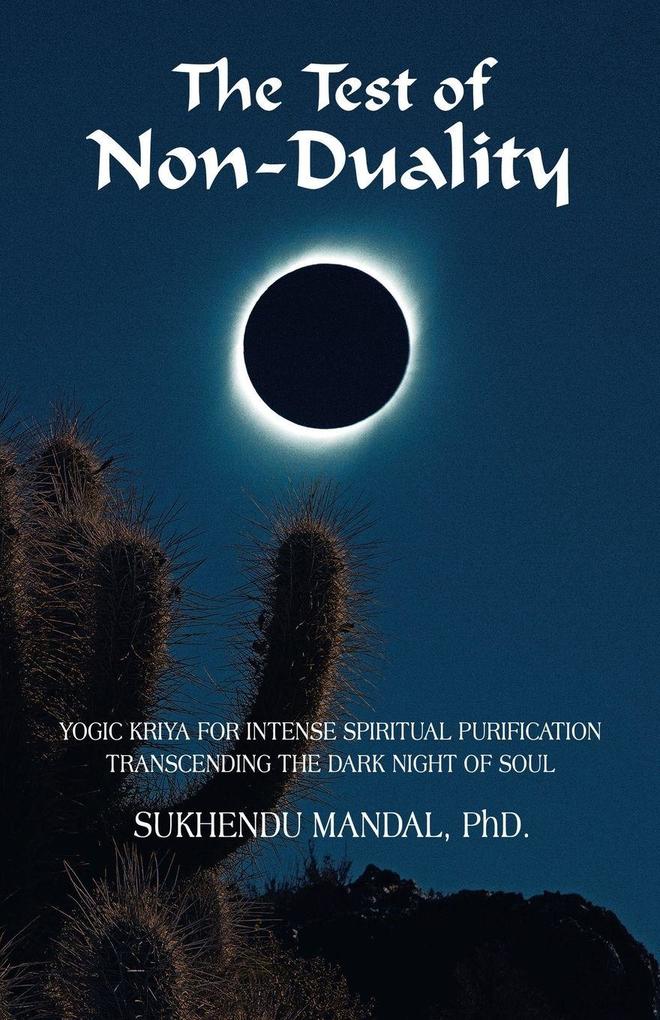 The Test of Non-Duality