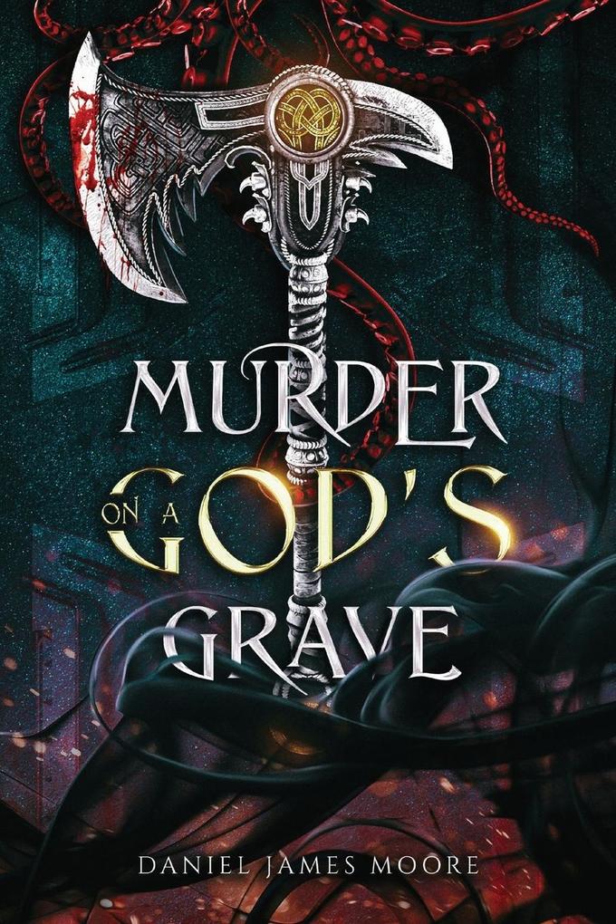 Murder On A God‘s Grave