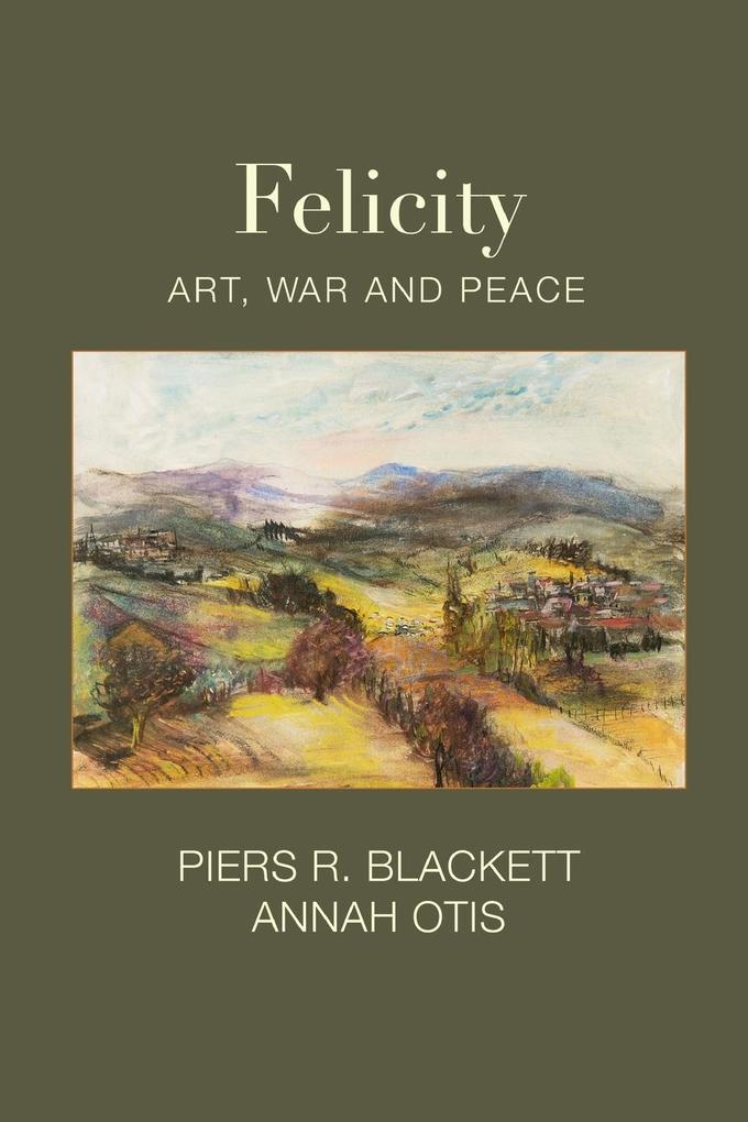 Felicity Art War and Peace