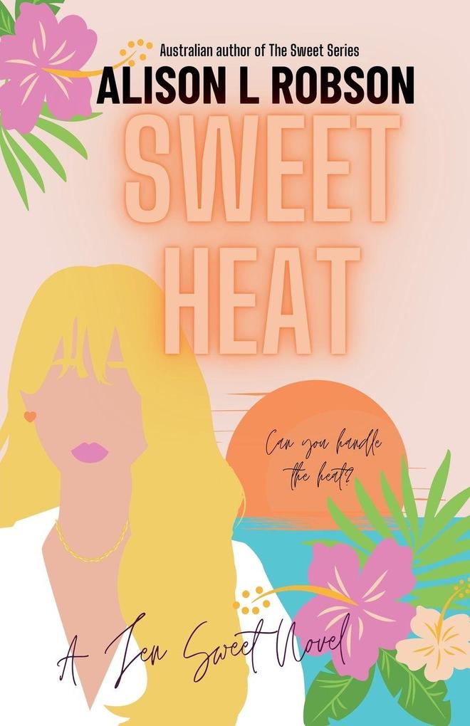 Sweet Heat