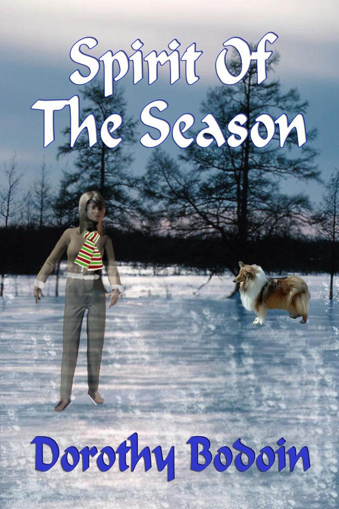 Spirit of the Season (A Foxglove Corners Mystery #10)