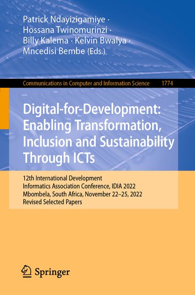 Digital-for-Development: Enabling Transformation Inclusion and Sustainability Through ICTs