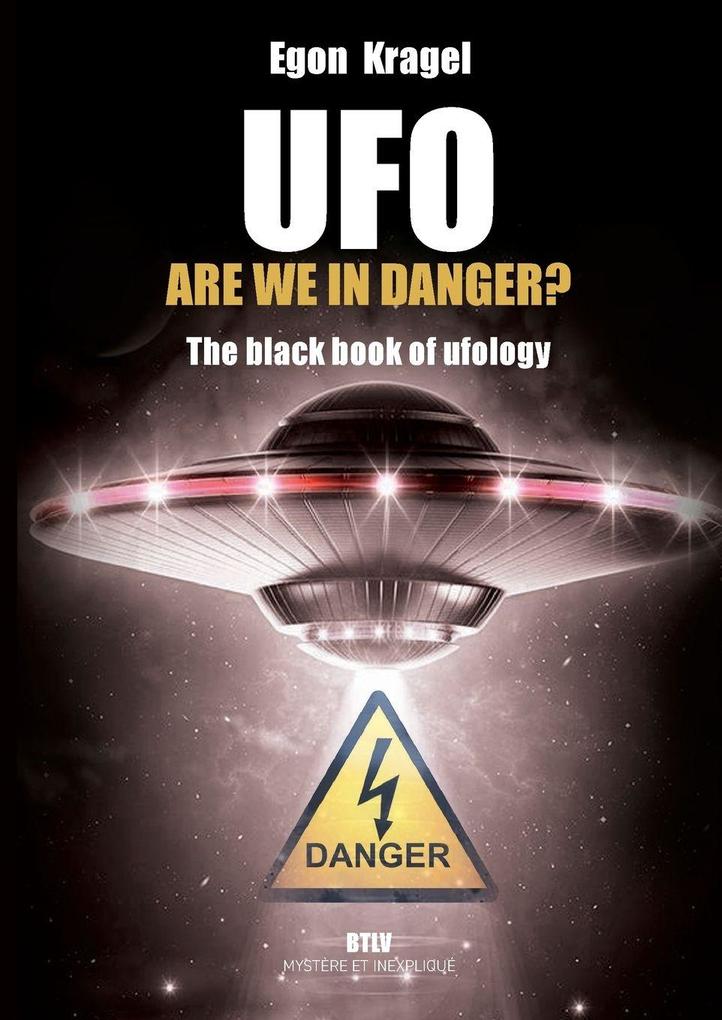 UFO are we in danger?