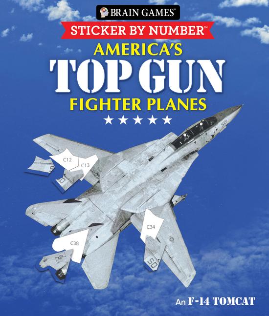 Brain Games - Sticker by Number: America‘s Top Gun Fighter Planes (28 Images to Sticker)