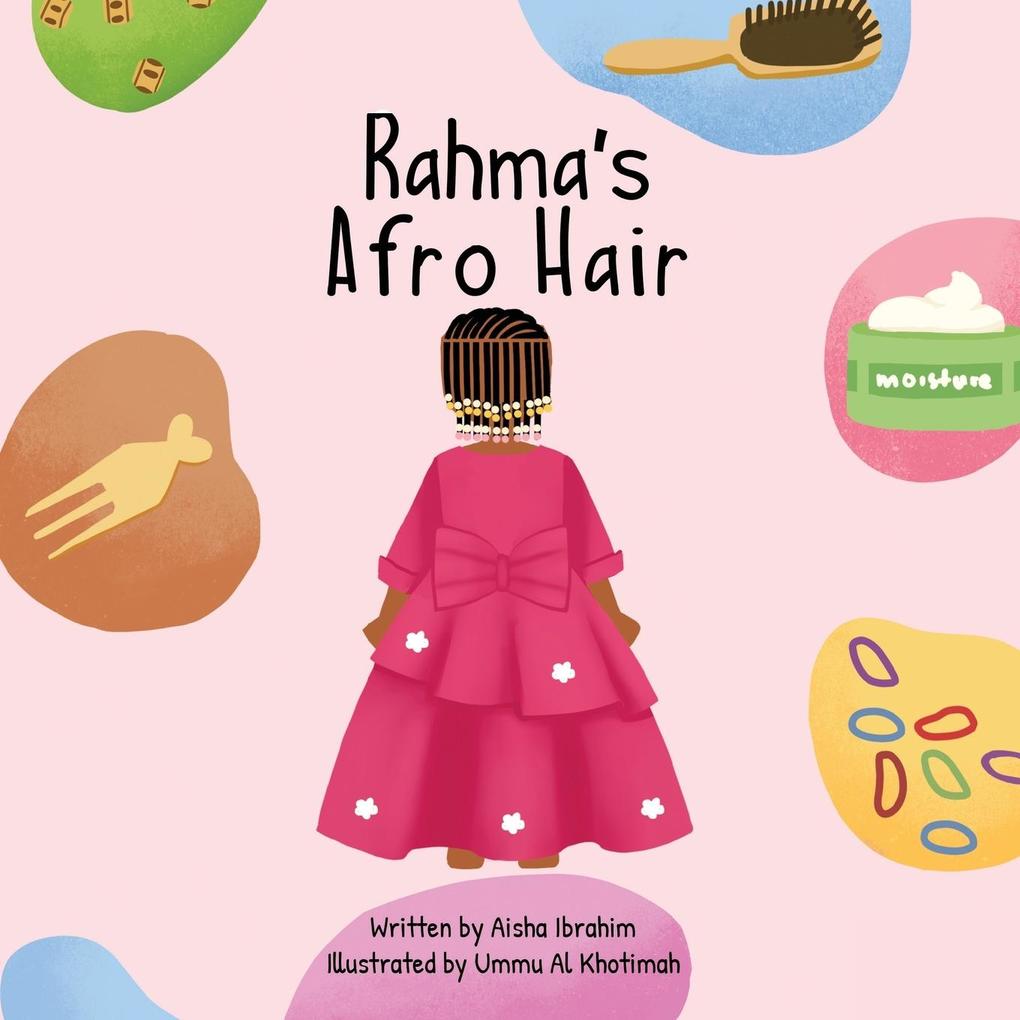 Rahma‘s Afro Hair