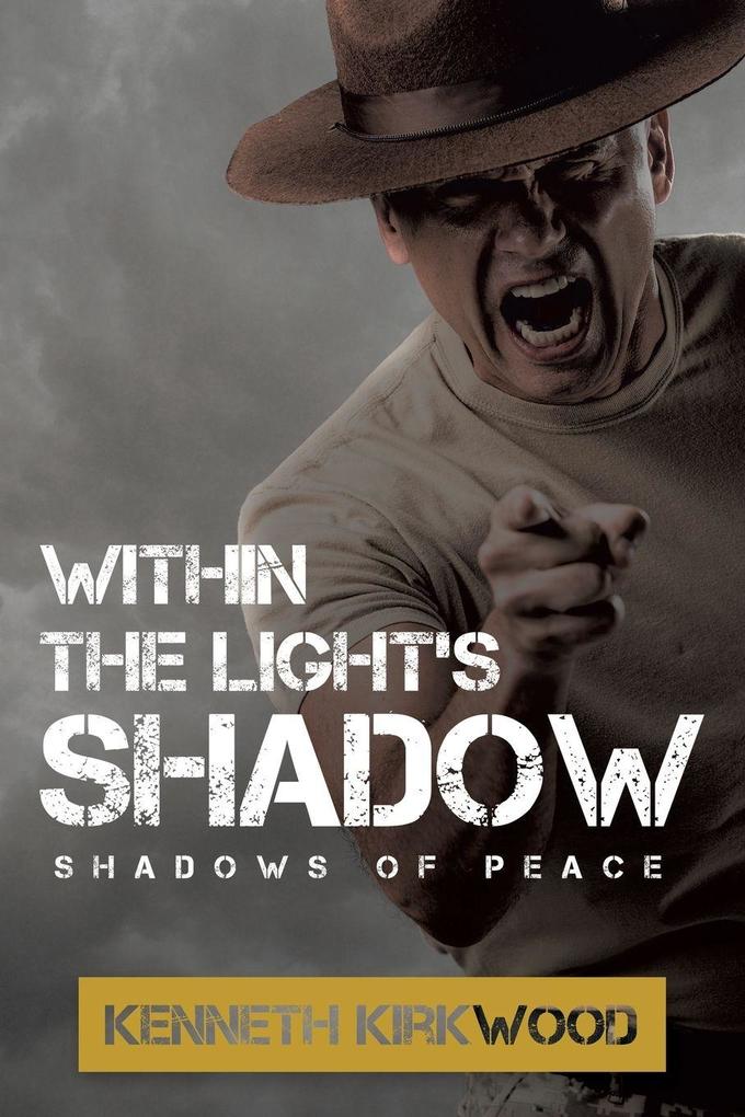 Within the Light's SHADOW