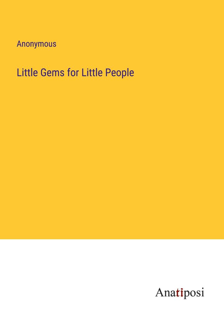 Little Gems for Little People