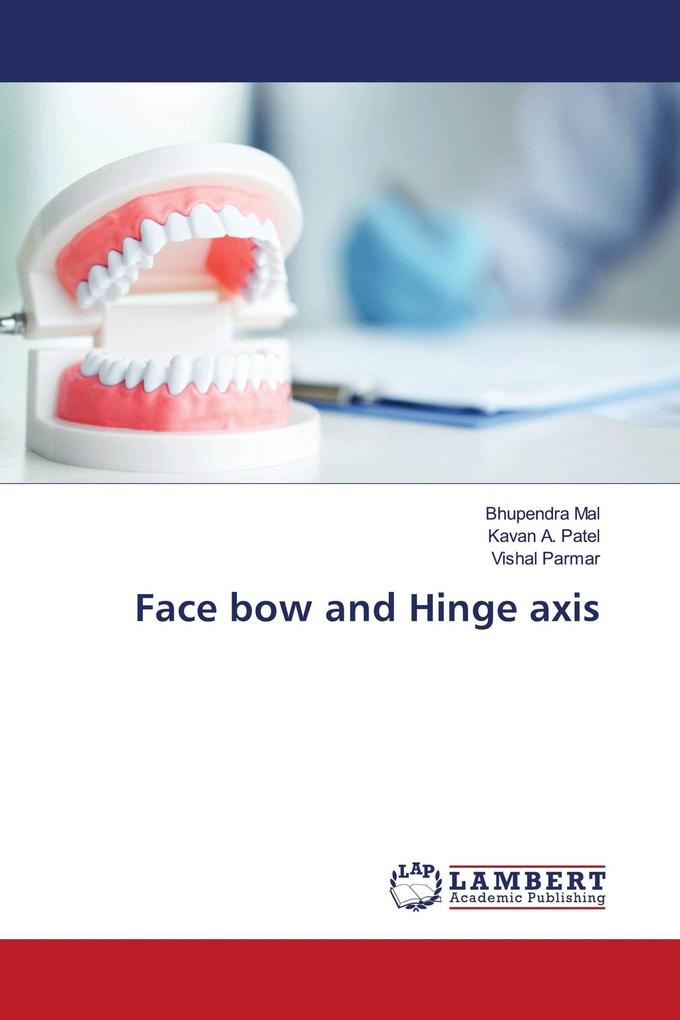 Face bow and Hinge axis
