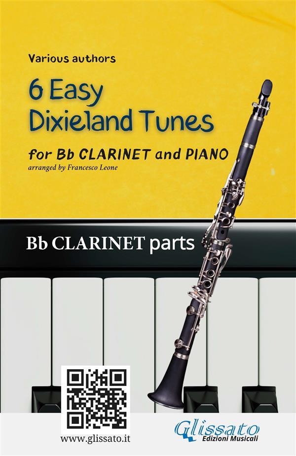 Bb Clarinet & Piano 6 Easy Dixieland Tunes clarinet parts
