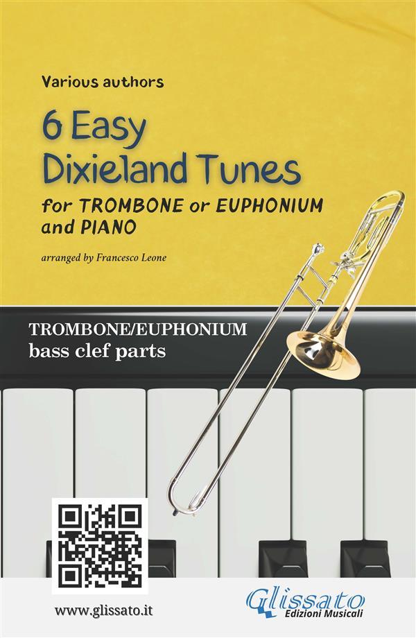 Trombone or Euphonium & Piano 6 Easy Dixieland Tunes solo bass clef parts