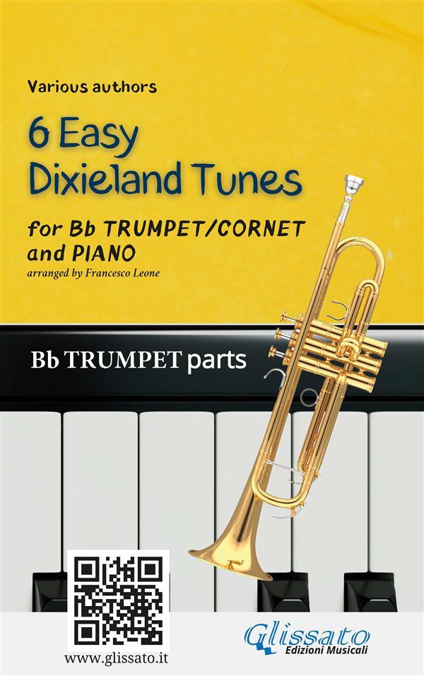 Trumpet & Piano 6 Easy Dixieland Tunes trumpet parts