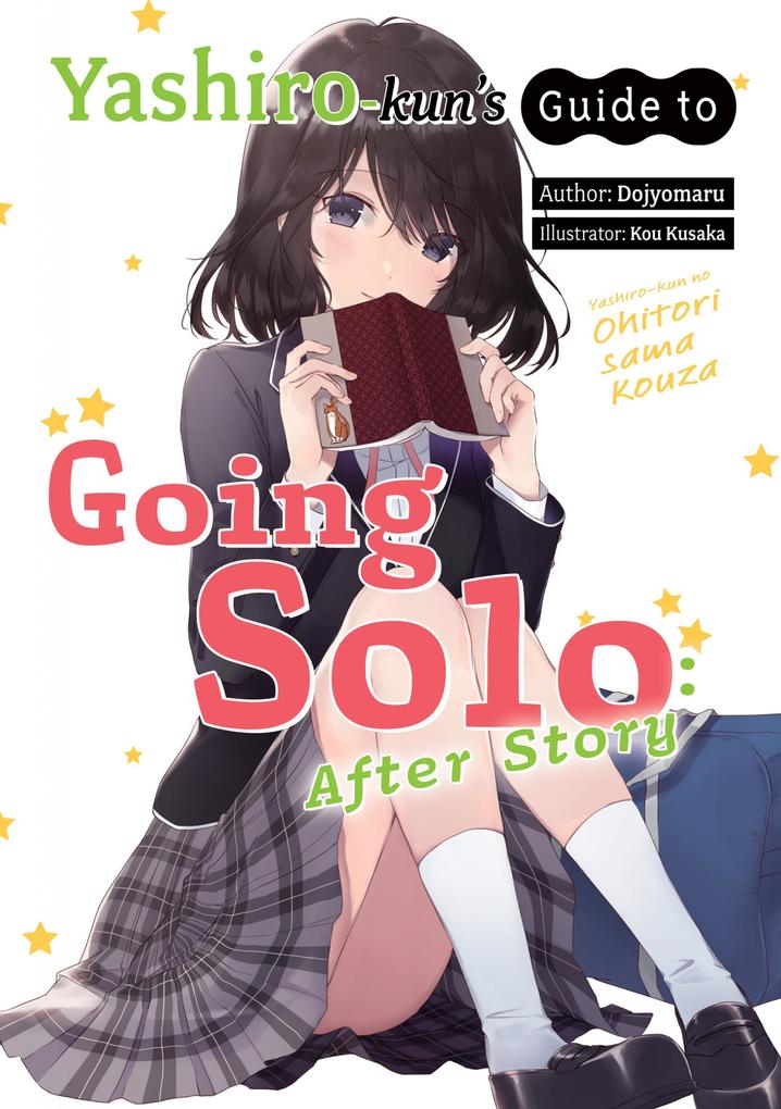 Yashiro-kun‘s Guide to Going Solo: After Story