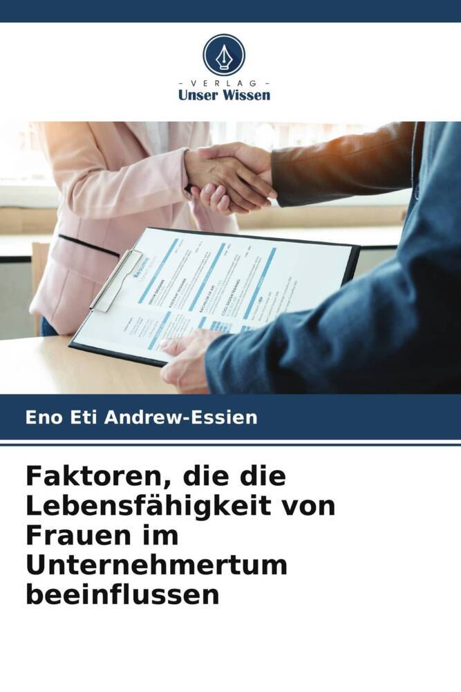 Faktoren die die Lebensfähigkeit von Frauen im Unternehmertum beeinflussen