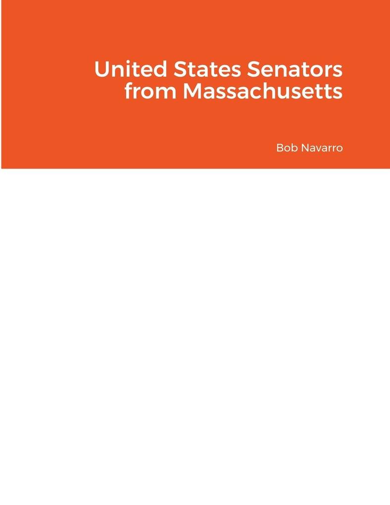 United States Senators from Massachusetts