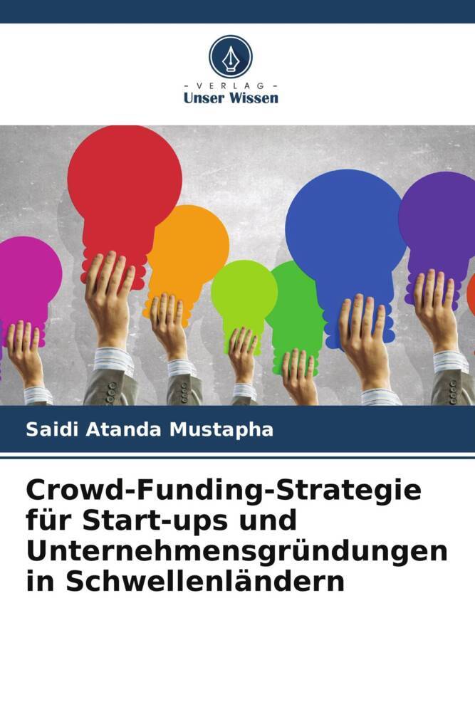 Crowd-Funding-Strategie für Start-ups und Unternehmensgründungen in Schwellenländern