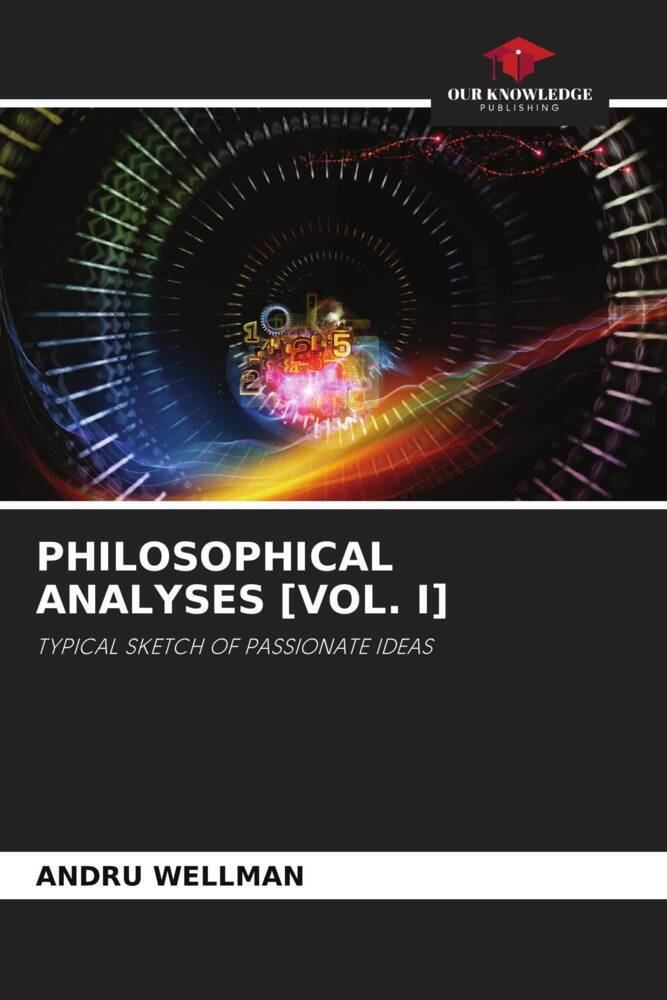 PHILOSOPHICAL ANALYSES [VOL. I]
