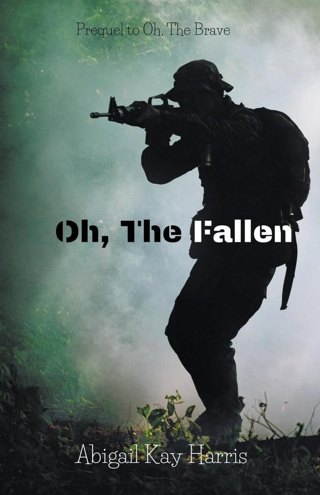 Oh The Fallen