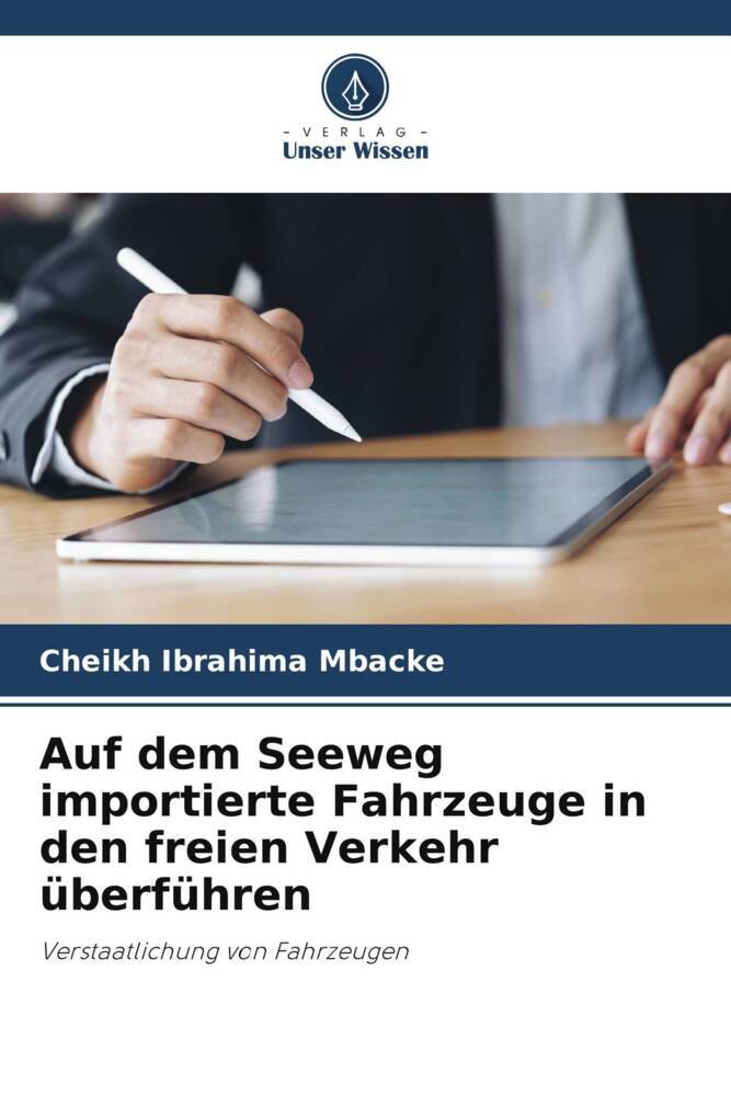Auf dem Seeweg importierte Fahrzeuge in den freien Verkehr überführen