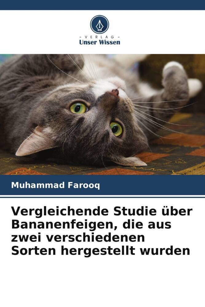 Vergleichende Studie über Bananenfeigen die aus zwei verschiedenen Sorten hergestellt wurden