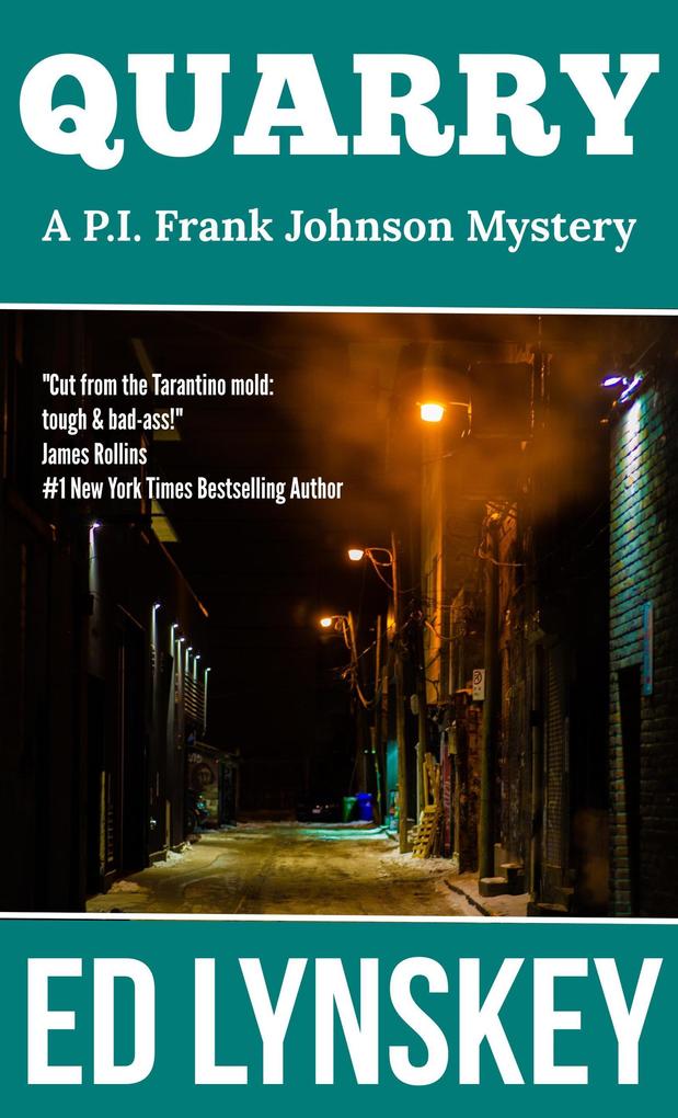Quarry (P.I. Frank Johnson Mystery Series #11)
