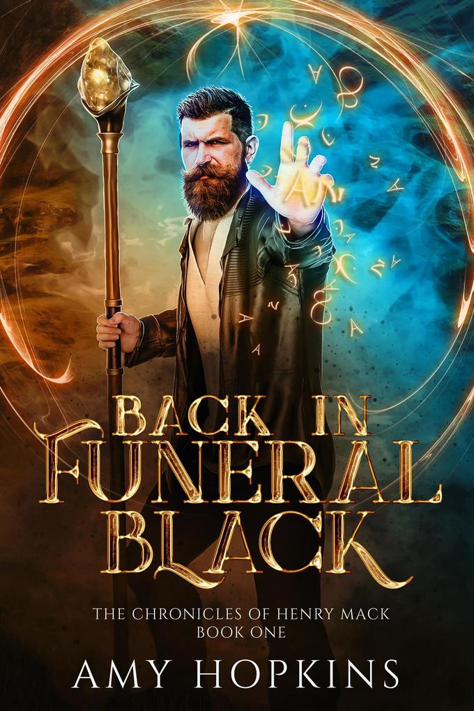 Back in Funeral Black (The Chronicles of Henry Mack #1)