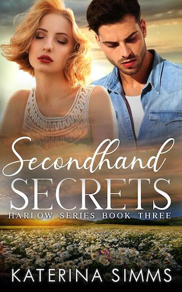 Secondhand Secrets - A Harlow Series Book