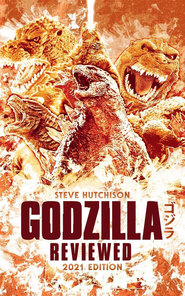 Godzilla Reviewed (2021)