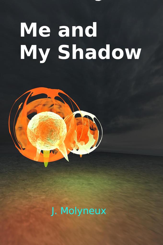 Me and My Shadow (Blank Magic #7)