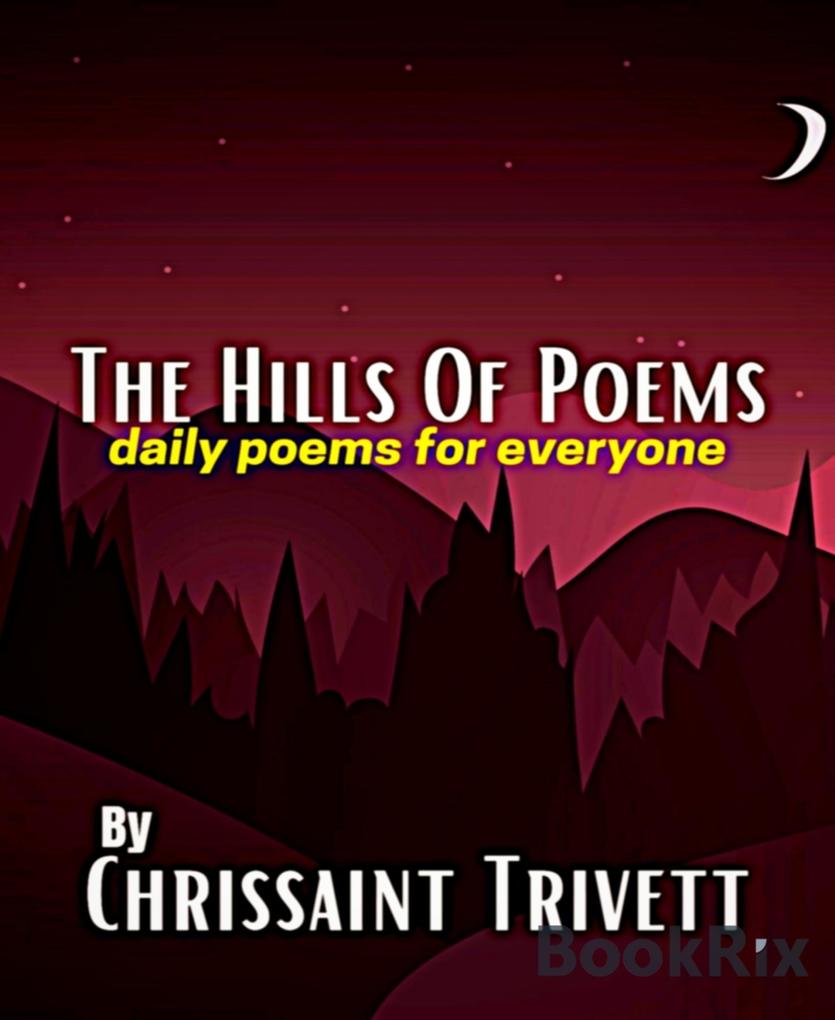 The Hills Of Poems