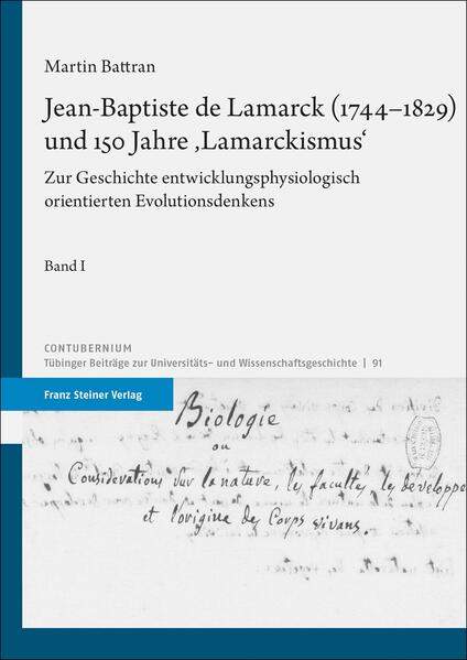 Jean-Baptiste de Lamarck (1744-1829) und 150 Jahre ‘Lamarckismus‘
