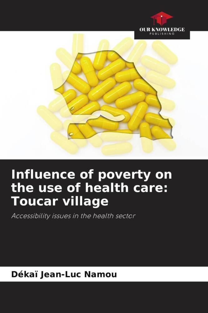 Influence of poverty on the use of health care: Toucar village