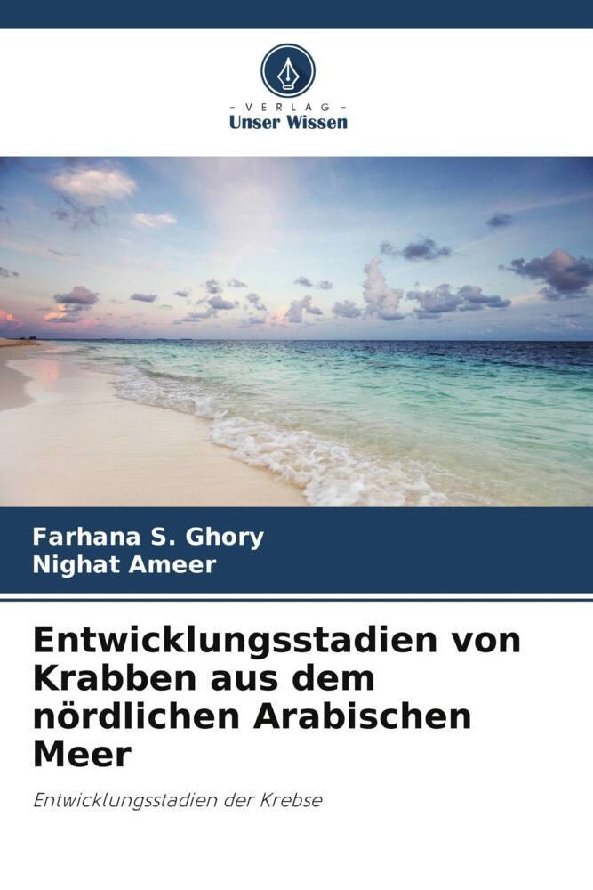 Entwicklungsstadien von Krabben aus dem nördlichen Arabischen Meer