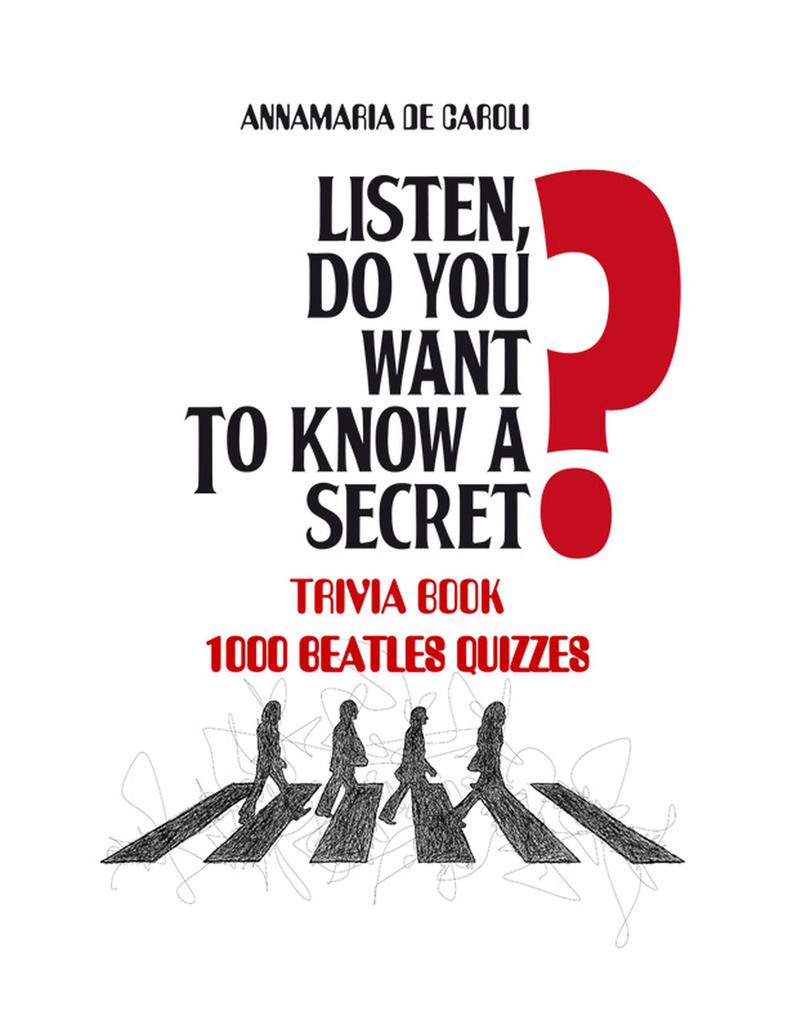 LISTEN DO YOU WANT TO KNOW A SECRET?