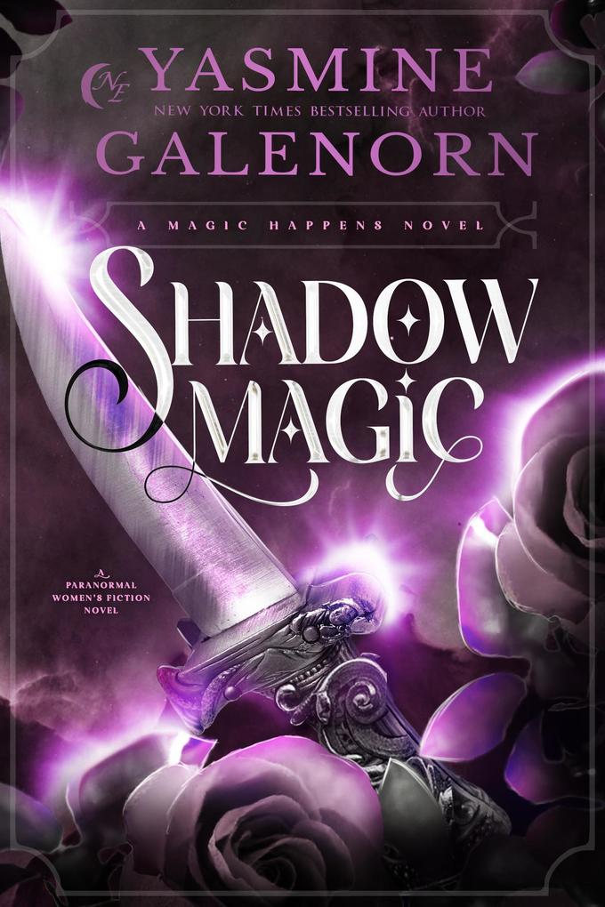 Shadow Magic (Magic Happens #1)