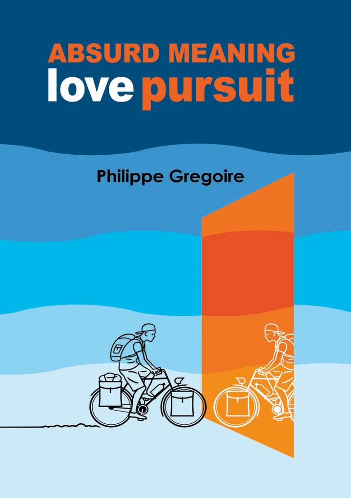 Absurd meaning Love pursuit