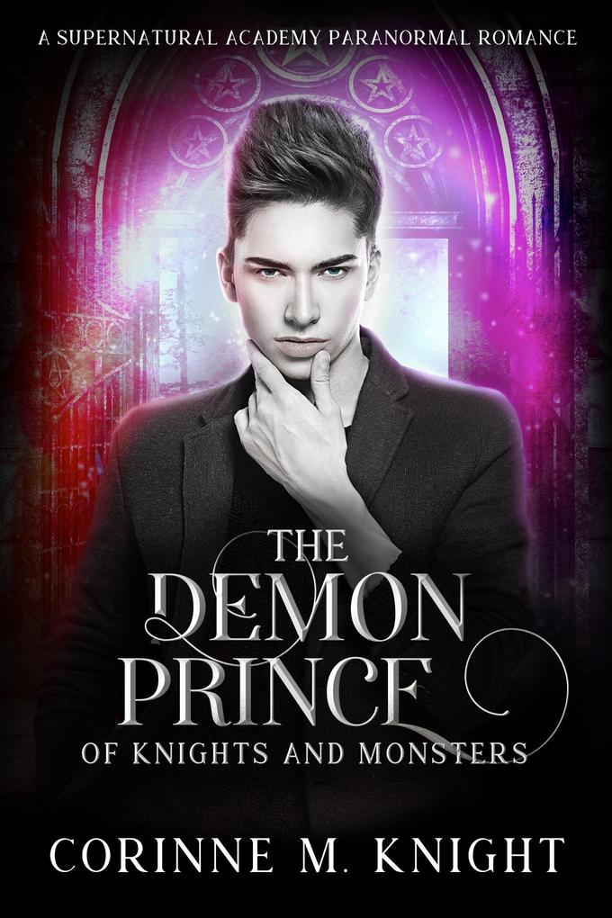 The Demon Prince (Of Knights and Monsters #3)