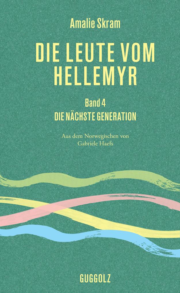 Die Leute vom Hellemyr Band 4